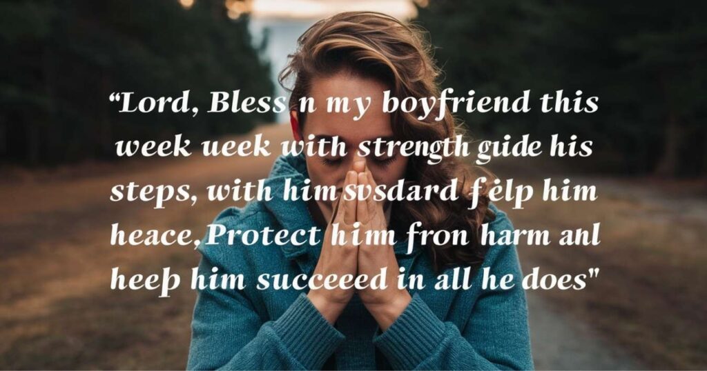 New Week Prayer for My Boyfriend