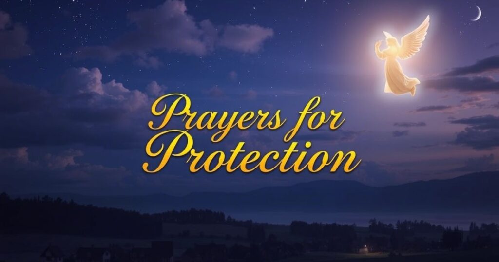 Prayers for Protection