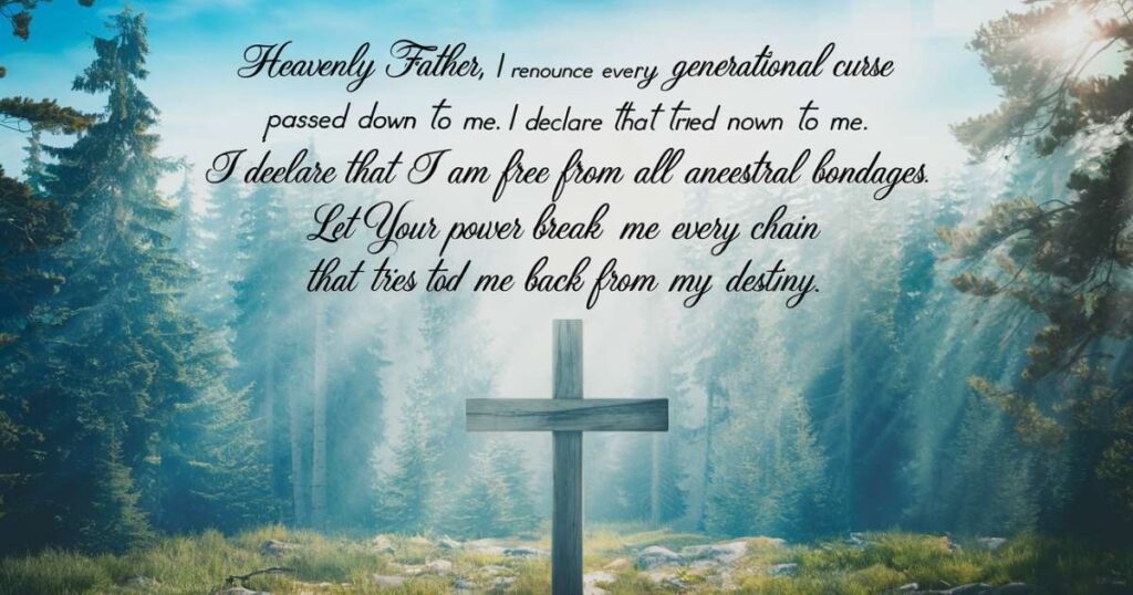 Prayers to Break Curses and Release Blessings