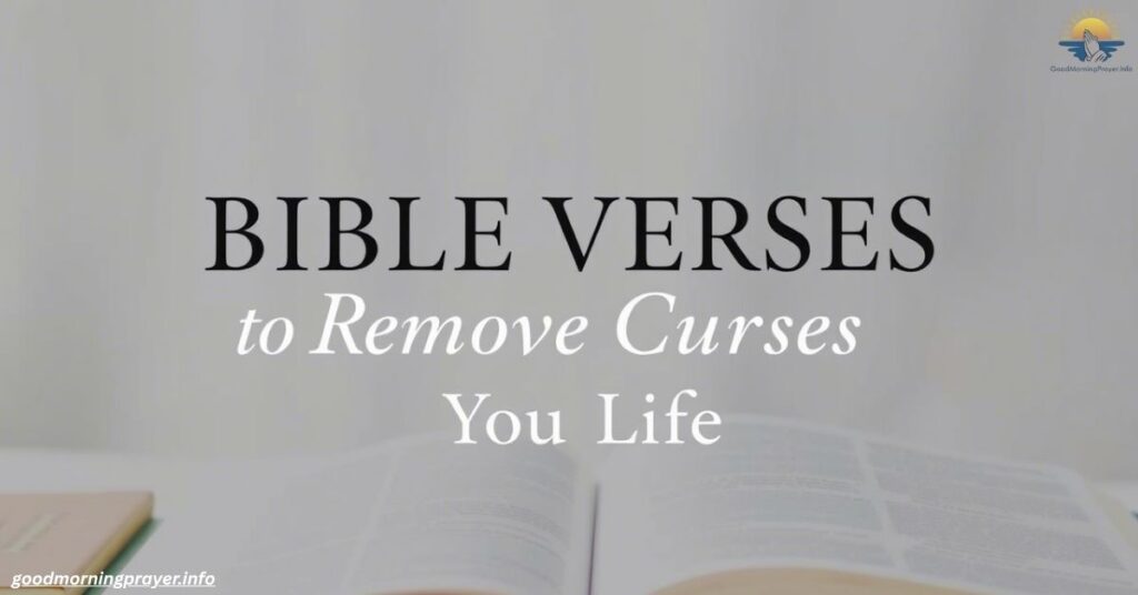 Bible Verses to Remove Curses in Your Life