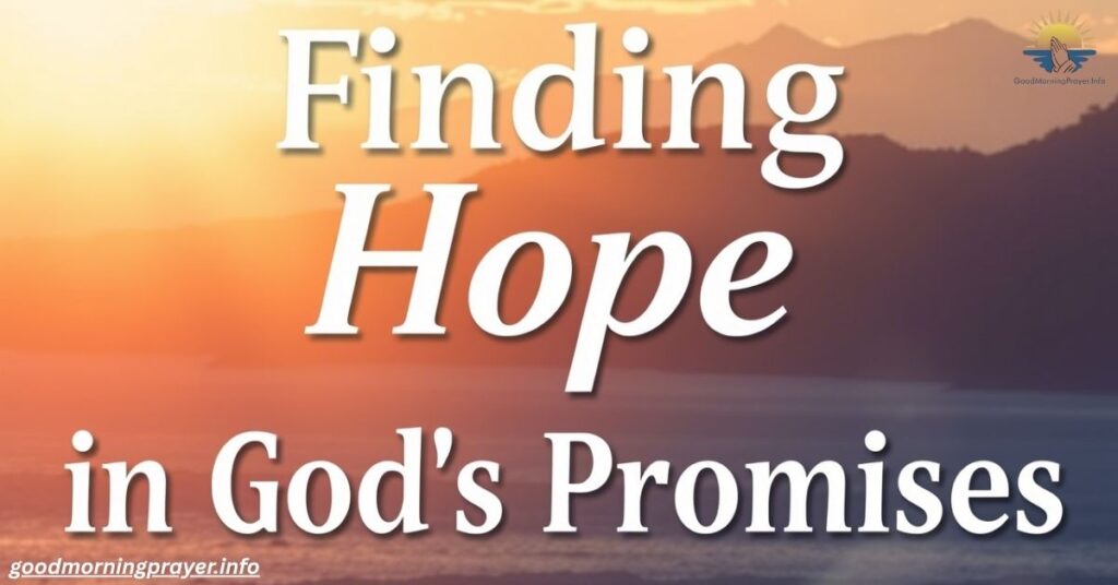 Finding Hope in God’s Promises